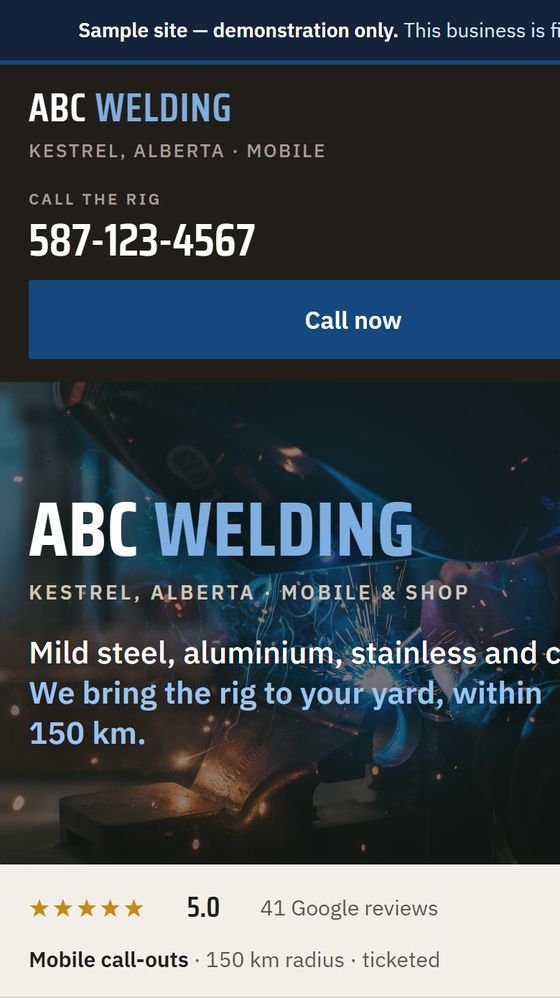 The ABC Welding sample site on a phone: a demonstration-only notice, the shop name over a dark header with a tap-to-call button, a photo of a welder throwing sparks, and a 5.0-star rating with the 150 km call-out radius.